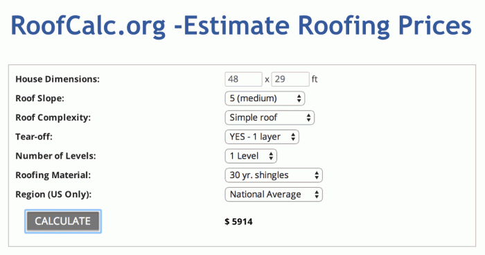 Roofing Calculator - Estimate Roof Replacement Cost - Get Free Quotes Roofing Calculator - Estimate Roof Replacement Cost - Get Free Quotes