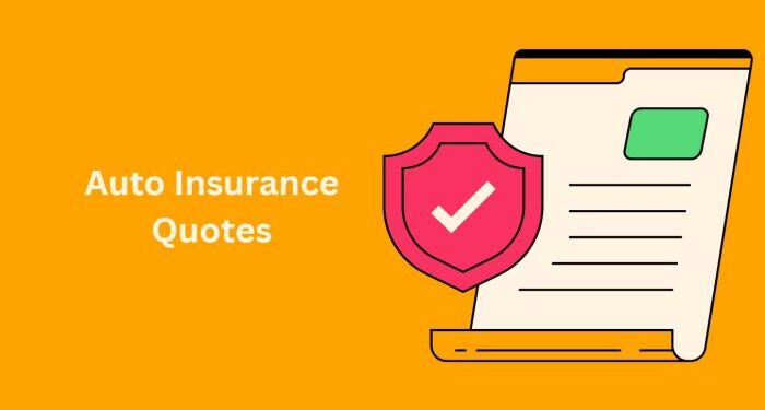 Understanding The Auto Insurance Quotes-Comprehensive Guide