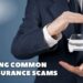 How to Avoid Car Insurance Scams? 3 Most Common Scams